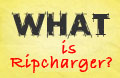 What is Ripcharger